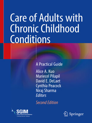 cover image of Care of Adults with Chronic Childhood Conditions